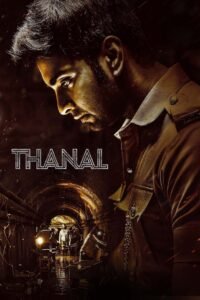 Thanal (2025) Sinhala Subtitles | “ ගිනි අගුරු ” | සිංහල උපසිරැසි සමඟ