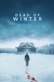 Dead of Winter (2025) Sinhala Subtitles | “ පැහැරගැනීම ” | සිංහල උපසිරැසි සමඟ