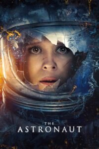 The Astronaut (2025) Sinhala Subtitles | “ විශාල පෙරළිය ” | සිංහල උපසිරැසි සමඟ